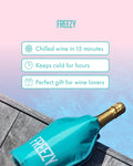 A turquoise insulated wine bag labeled FREEZY holding a champagne bottle, shown on a wooden deck against a pink-to-blue gradient background with feature callouts: 'Chilled wine in 15 minutes,' 'Keeps cold for hours,' and 'Perfect gift for wine lovers.'.